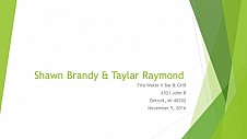 Shawn Brandy & Taylar Raymond