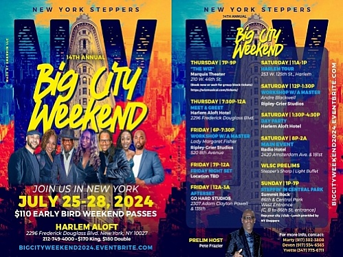 New York City Steppers, Big City Weekend