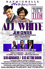 Ray Michelle The Best of Friends, Stepping in All White