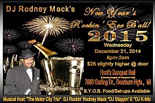 DJ Rodney Mack's, New Year's Rockin Eve Ball