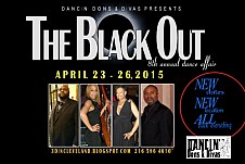 Dancin' Dons & Divas, The Black Out