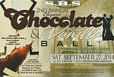 S.B.S., 2nd Annual Chocolate & Vanilla Ball